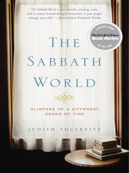 Title details for The Sabbath World by Judith Shulevitz - Wait list